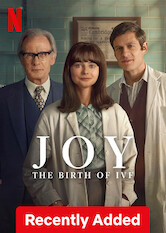 Kliknij by uzyskać więcej informacji | Netflix: JOY - The Birth of IVF / Joy | Oparty na faktach dramat o trzech pionierskich brytyjskich naukowcach, którzy w latach 60. i 70. XX w. opracowują metodę zapłodnienia in vitro — pomimo przeciwności losu.